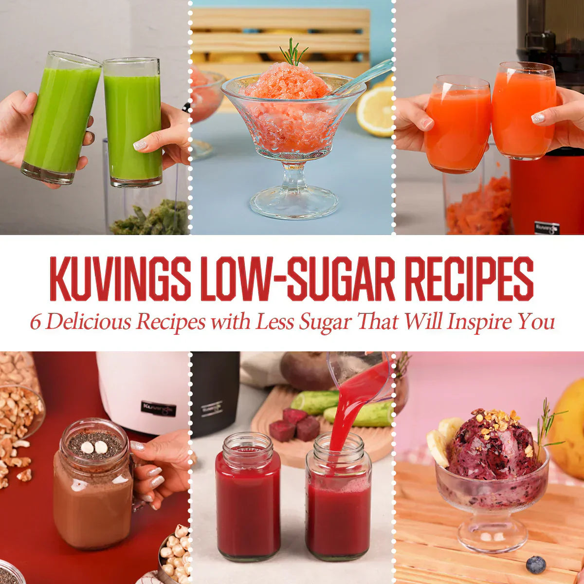 Kuvings - 6 công thức nấu ăn ít đường đầy hương vị giúp bạn thêm hứng khởi!